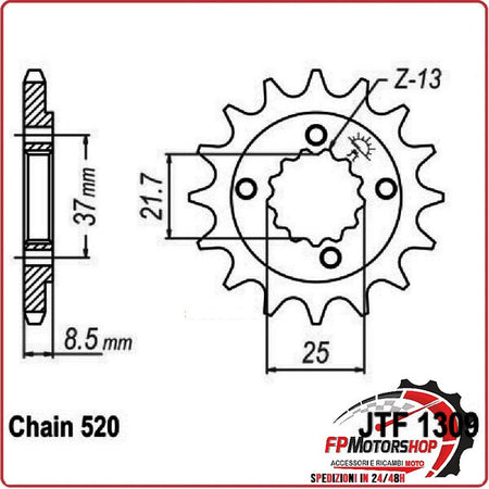 PIGNONE TRASMISSIONE PER MOTO JT 1309 Z13 JTF1309.13 13 DENTI ACCIAIO PASSO 520